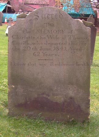 The gravestone of Charlotte, the wife of Thomas Carrick