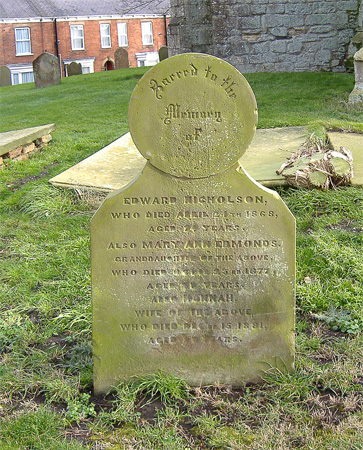 The gravestone of Edward Nicholson, his grandughter, Mary Ann Edmonds and his wife Hannah